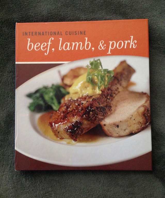NEW Cookbook - International Cuisine Beef, Lamb & Pork