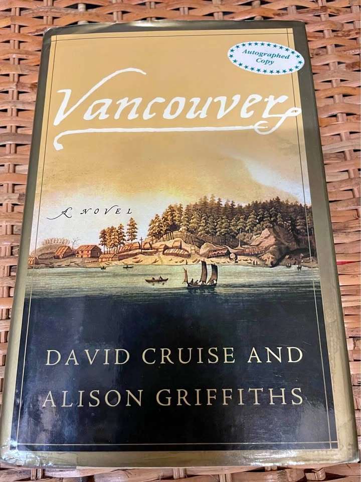 Signed First Edition Hardcover - Vancouver: A Novel