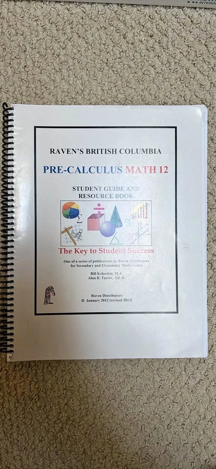 Raven’s British Columbia Pre-Calculus Math 12 Student Guide