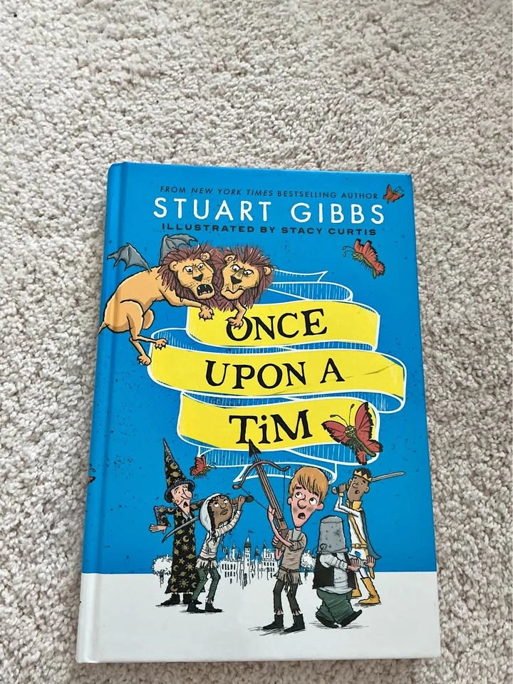 Once Upon a Tim by Stuart Gibbs