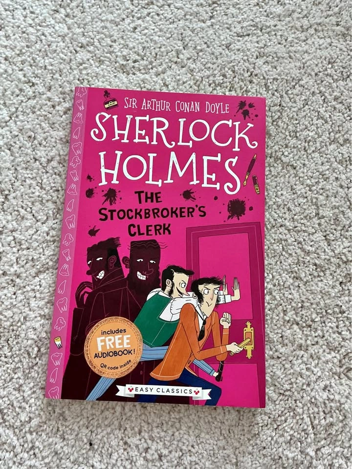 Sir Arthur Conan Doyle Sherlock Holmes: The Stockbroker's Clerk