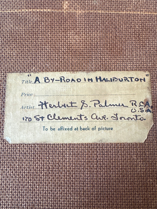 “A By-Road In Haliburton” by Herbert S. Palmer, oil on hardboard - photo 4