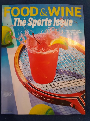Food & Wine Magazine June 2026: The Sports Issue