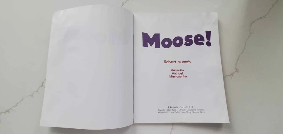Moose! Scholastic Paperback Book By: Robert Munsch - photo 3