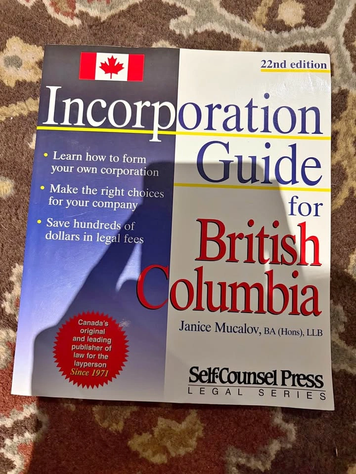 Incorporation Guide for British Columbia 22nd Edition