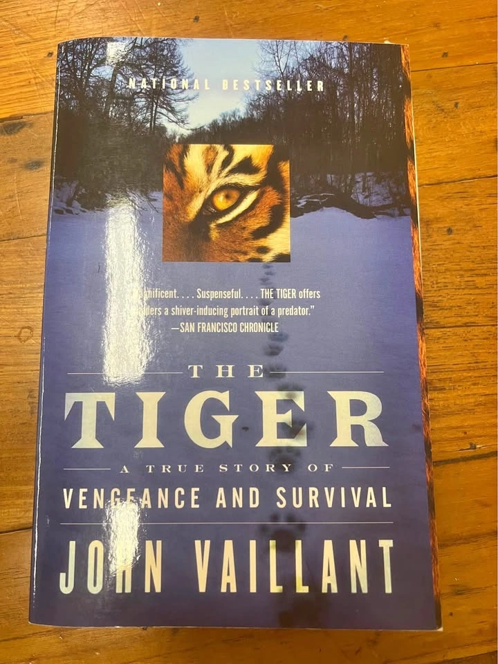 The Tiger: A True Story of Vengeance and Survival by John Vailla
