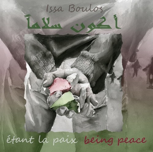 ISSA BOULOS - Being Peace [New CD]
