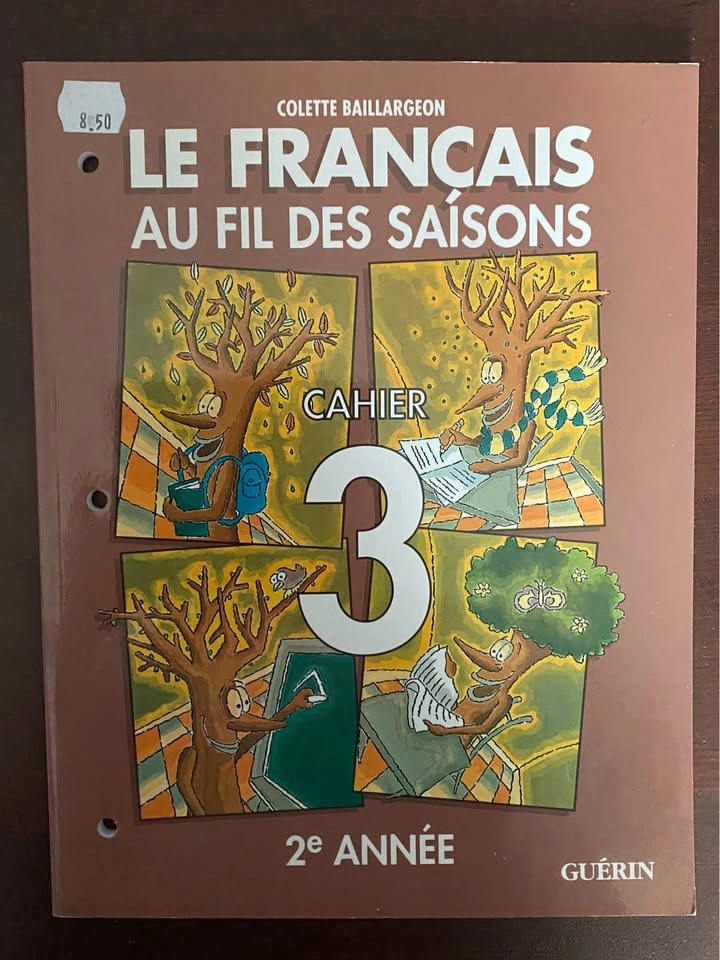 Colette Baillargeon Le Français au fil des Saisons Workbooks - photo 3