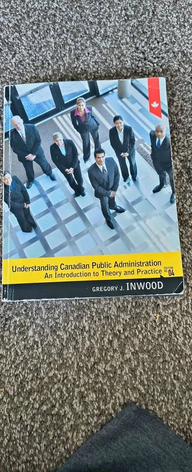 Understanding Canadian Public Administration (4th Edition)