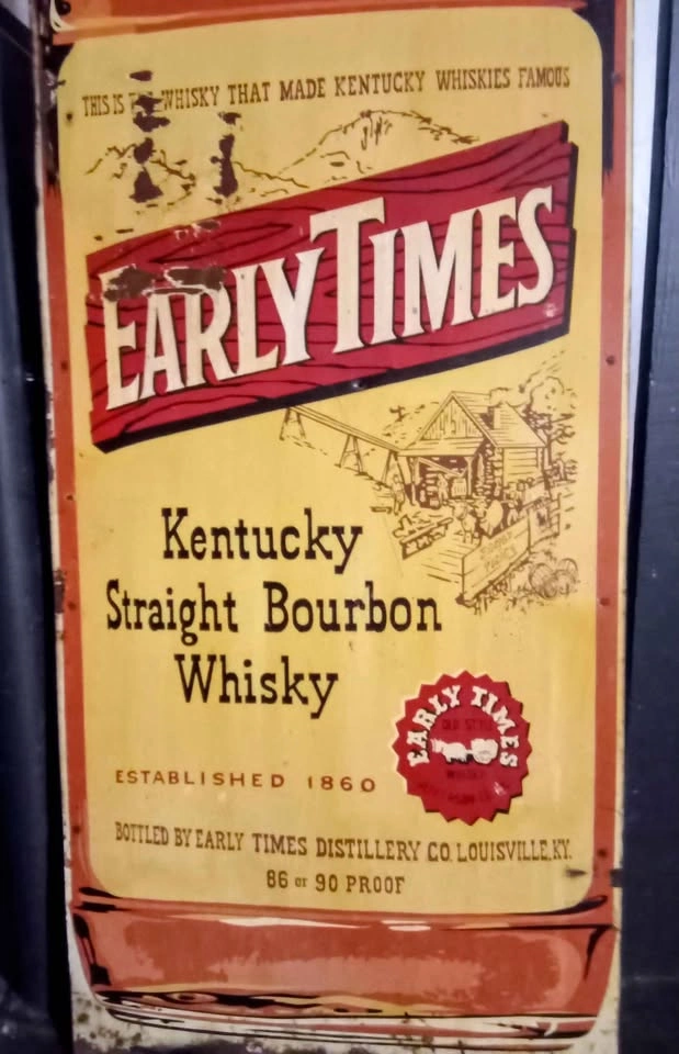 Early Times Kentucky Straight Bourbon Whisky Metal Sign - photo 3