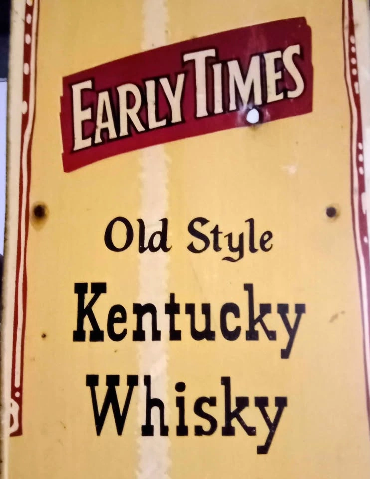 Early Times Kentucky Straight Bourbon Whisky Metal Sign - photo 5