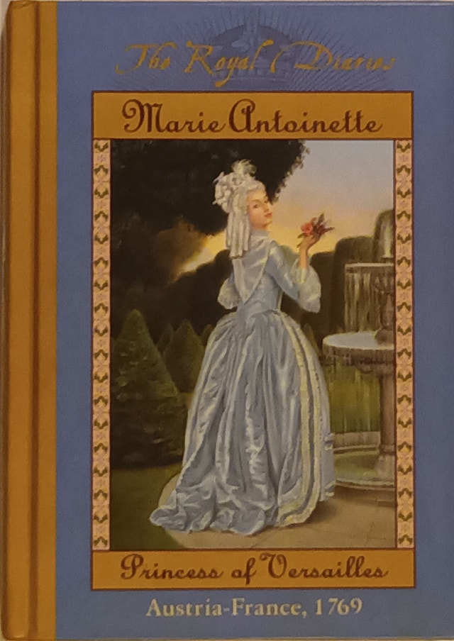 Royal Diaries: Marie Antoinette & Sondok: Princess of the Moon