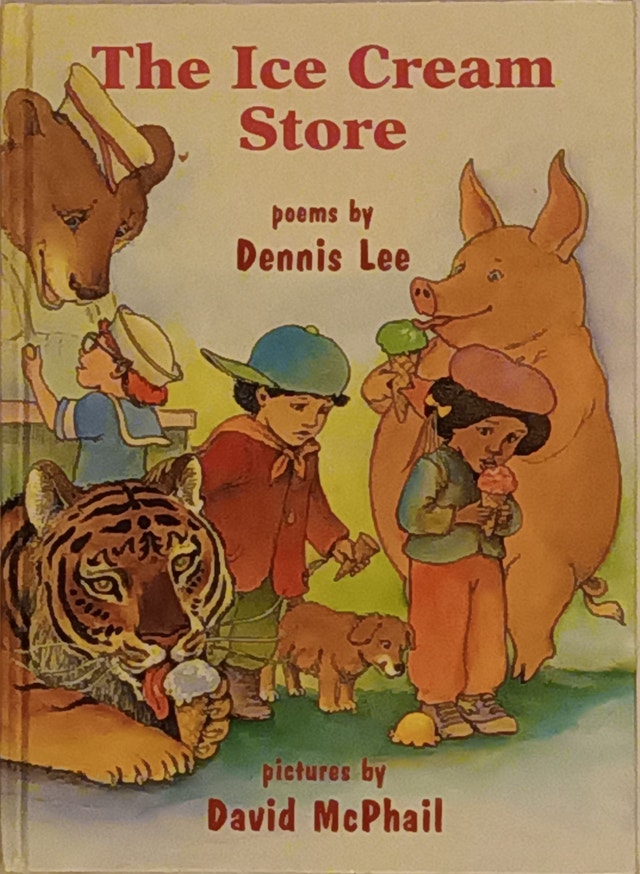 The ice cream store: Poems HardCover Book by Dennis Lee