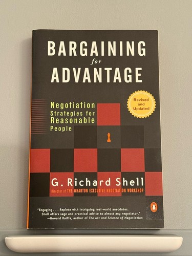 Bargaining For Advantage by G. Richard Shell (Paperback)