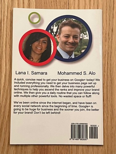 Google+ 4 Business by Lana I. Samara and Mohammed S. Alo - photo 2