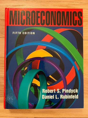 Microeconomics 5th Edition by Robert S. Pindyck & Daniel L. Rubi