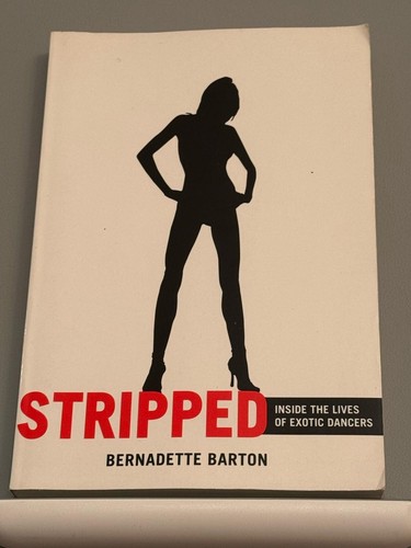 Stripped by Bernadette Barton (Paperback)