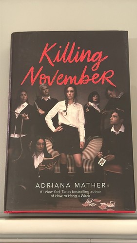 Killing November by Adriana Mather (2019, Hardcover)