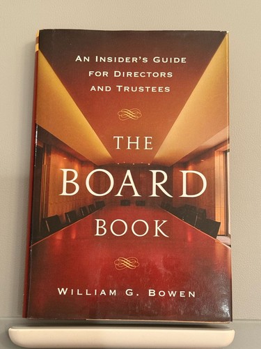 The Board Book by William G. Bowen (Hardcover)