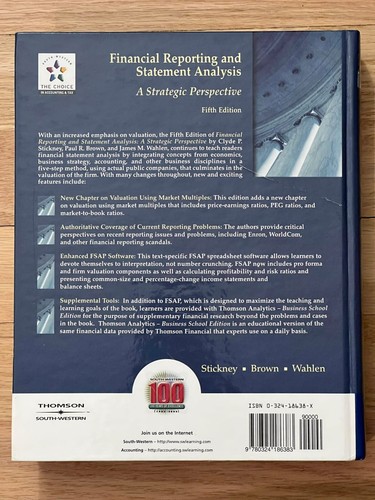 Financial Reporting and Statement Analysis, 5th Ed. by Stickney, - photo 2