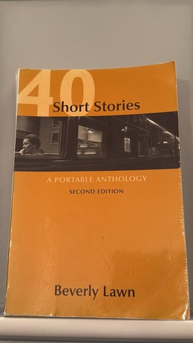 40 Short Stories : A Portable Anthology by Beverly Lawn (Paperba