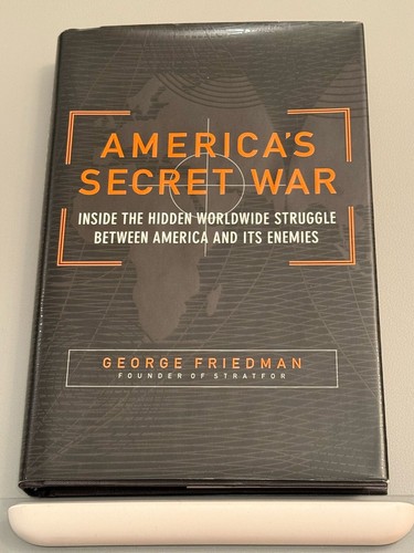 America's Secret War by George Friedman (Hardcover)