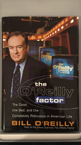 The O'reilly Factor by Bill O'Reilly