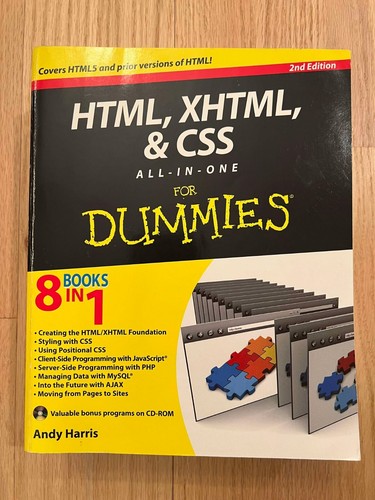 HTML, XHTML, & CSS All-In-One for Dummies by Andy Harris