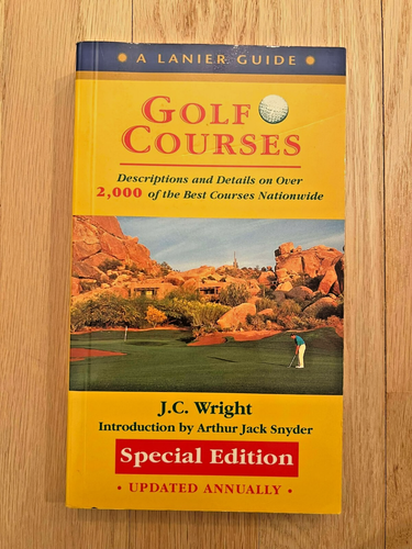 Golf Courses: 2,000 of the Best Courses Nationwide