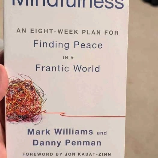 Mark Williams & Danny Penman - Mindfulness