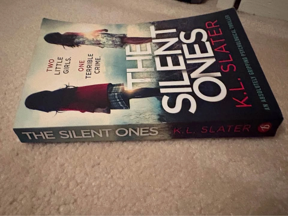 The Silent Ones By K.L. Slater Psychological Thriller Book - photo 3