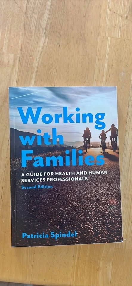 Working with Families: A Guide for Health and Human Services Pro
