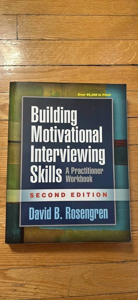 Building Motivational Interviewing Skills (2nd Edition)