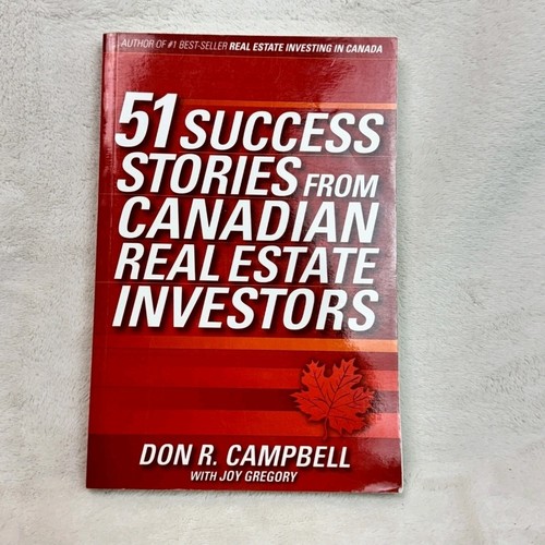 51 Success Stories from Canadian Real Estate Investors - photo 2
