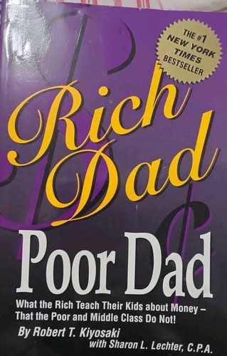 Rich Dad, Poor Dad by Robert T. Kiyosaki (2000, Trade Paperback)