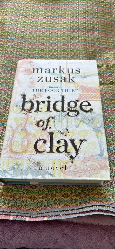 Bridge of Clay - Signed First Edition Copy by Markus Zusak