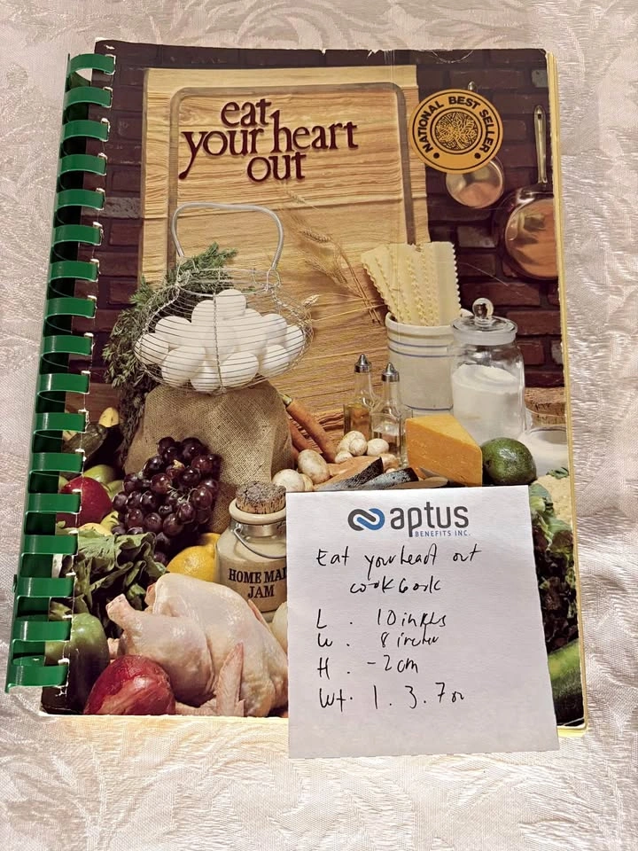 Eat Your Heart Out Cookbook Third Edition