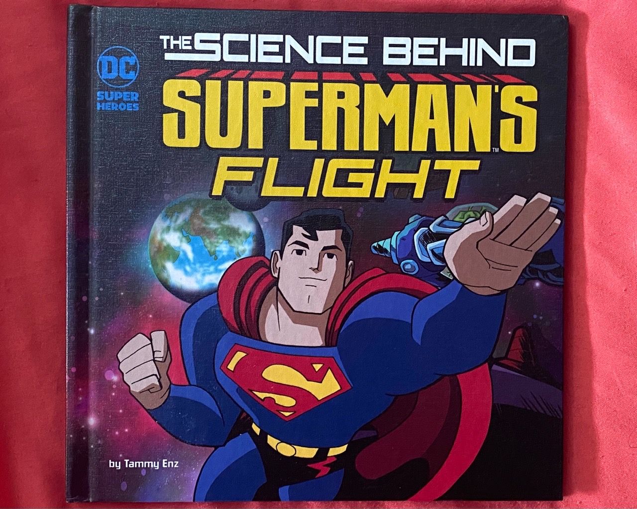 The Science Behind Superman’s Flight (Book)