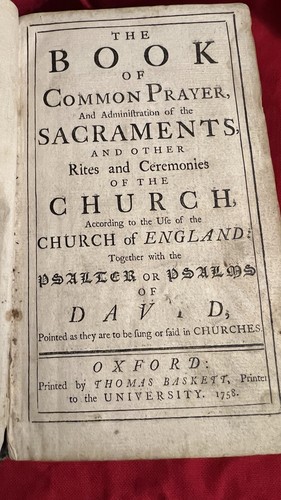 Antique 1758 The Book of Common Prayer, Sacraments, Psalms of Da - photo 2