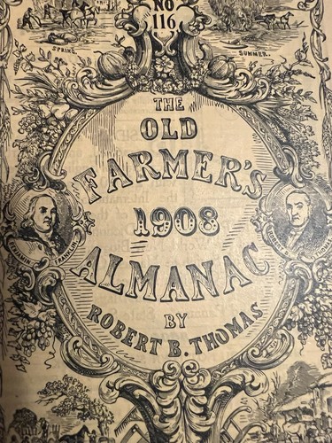 The Old Farmer's Almanac 1908 Robert B. Thomas Softcover - photo 2