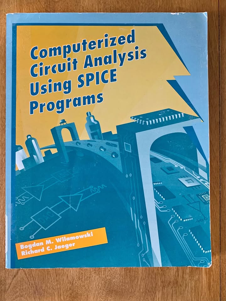 Computerized Circuit Analysis Using SPICE Programs