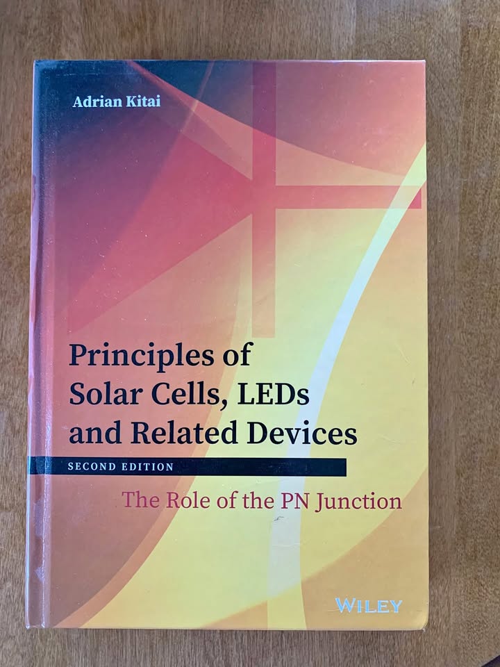 Principles of Solar Cells, LEDS and Related Devices 2nd