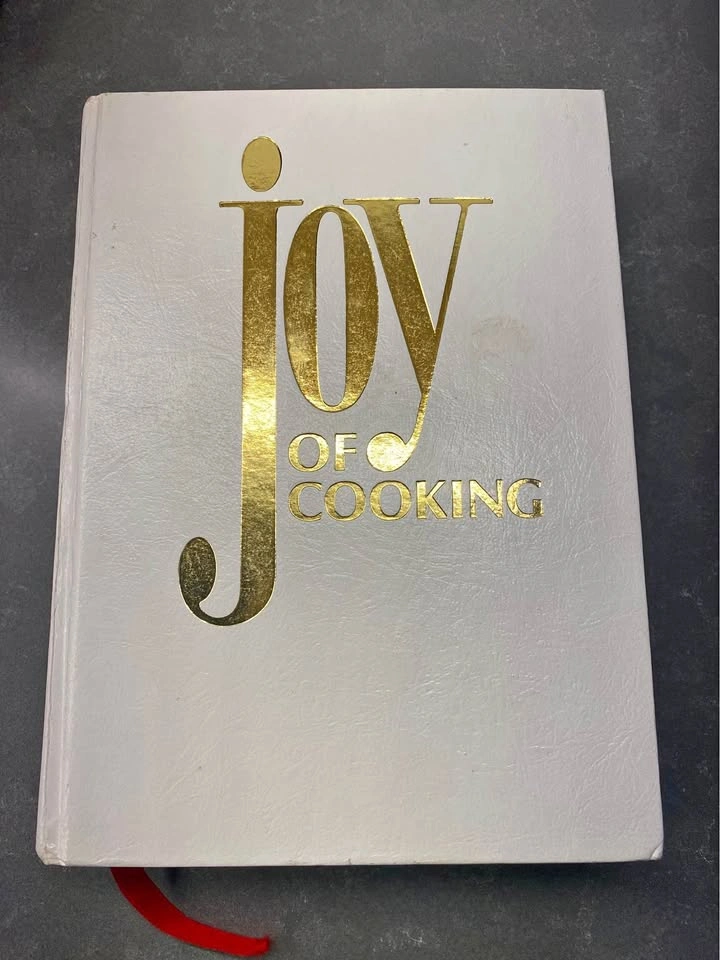 Joy of Cooking by Irma S. Rombauer and Marion Rombauer Becker