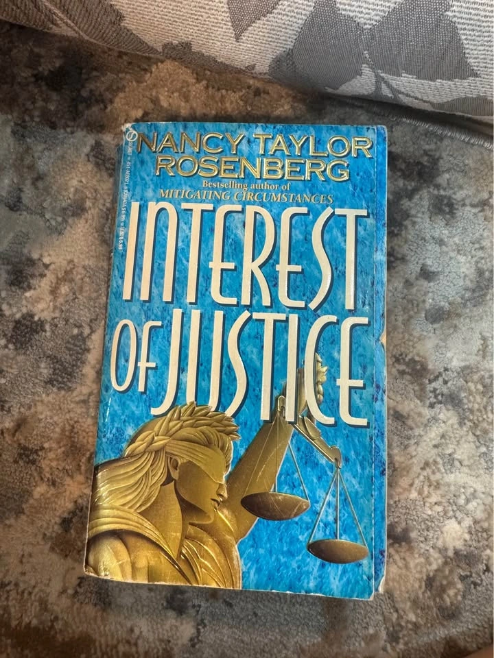 Interest of Justice by Nancy Taylor Rosenberg