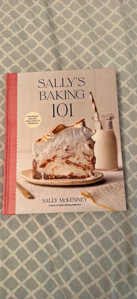 Sally’s Baking 101 Cookbook