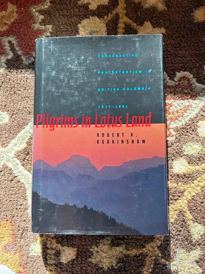 Pilgrims in Lotus Land - Robert K. Burkinshaw