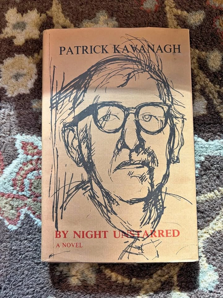 By Night Unstarred - Patrick Kavanagh