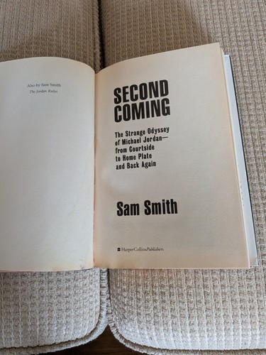 Second Coming Michael Jordan Sam Smith Hardcover 1995 - photo 5