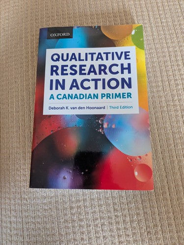 Qualitative Research in Action Canadian Primer 3rd Ed