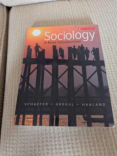 Sociology A Brief Introduction 6th Canadian Ed